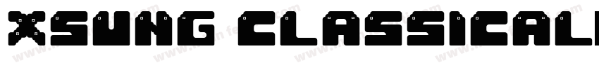 XSung Classical字体转换